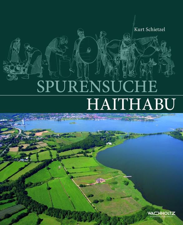 Image du produit Spurensuche Haithabu (Allemand, Kurt Schietzel, 2021)