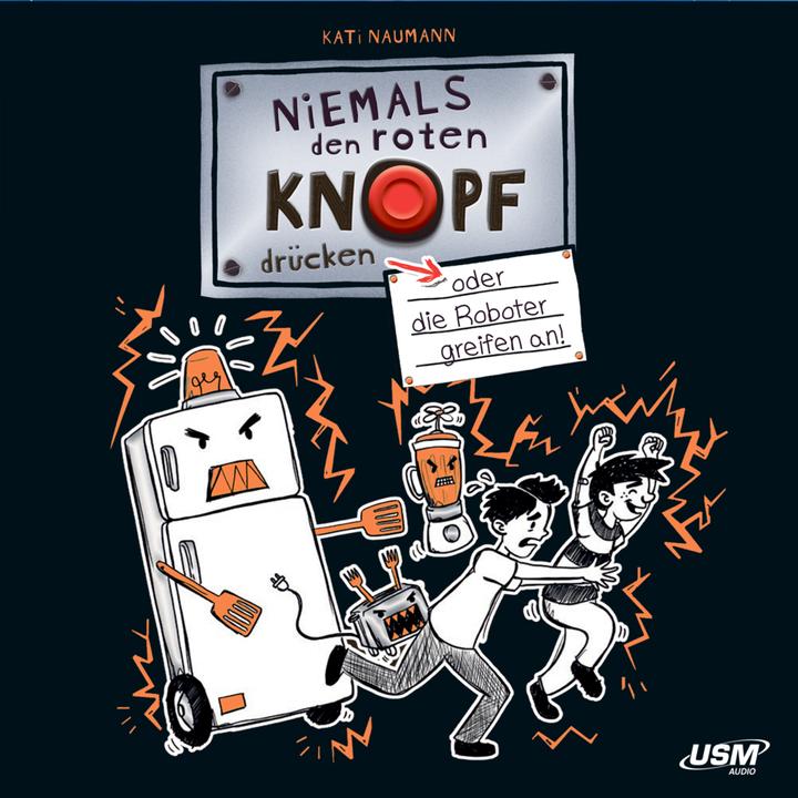 Produktbild Niemals den roten Knopf drücken (Kati Naumann, Deutsch)