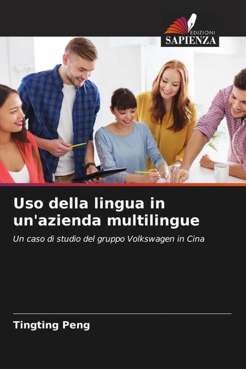 Actual product image Uso della lingua in un'azienda multilingue (Tingting Peng, 2022)