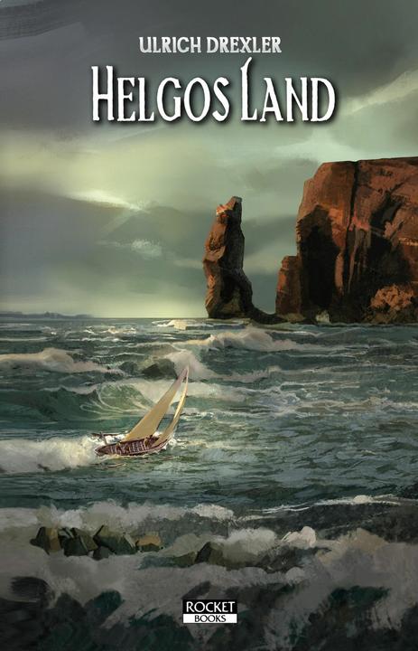 Helgos Land: Doggerland-Trilogie Band 3 (German, Ulrich Drexler, 2019)