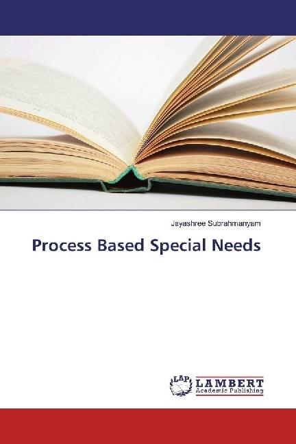 Actual product image Process Based Special Needs (Jayashree Subrahmanyam, 2016)
