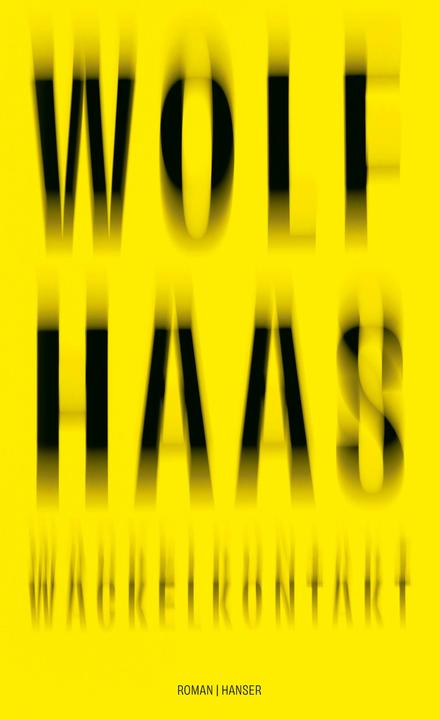 Actual product image Wackelkontakt (German, Wolf Haas, 2025)