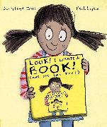 Guarda! Ho scritto un libro! (E puoi farlo anche tu!) (Inglese)