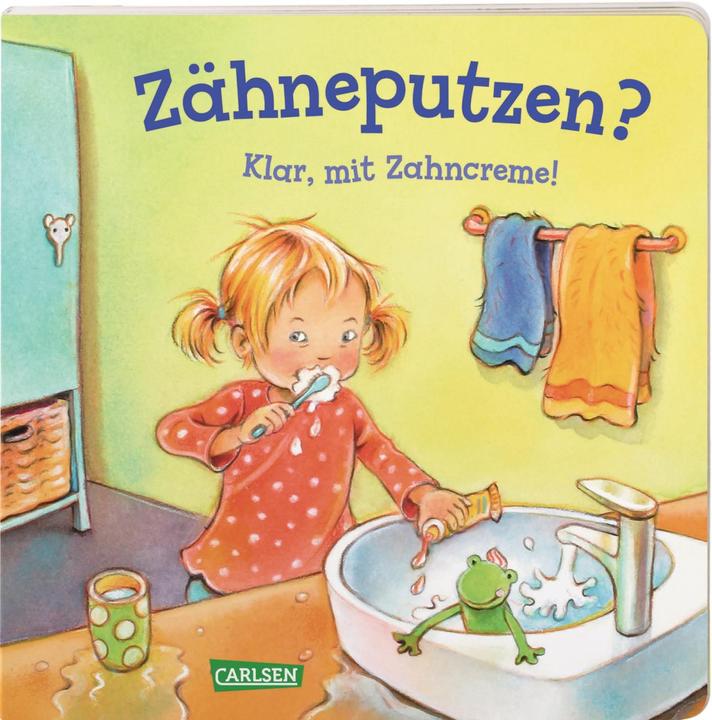 Image du produit Se brosser les dents? Bien sûr, avec du dentifrice! (Petites étapes de développement ) (Allemand, Anna colombe)