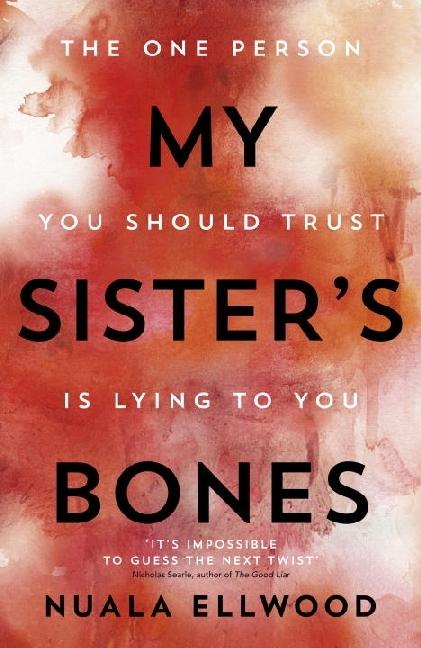 Produktbild My Sister's Bones (Englisch, Nuala Ellwood, 2017)