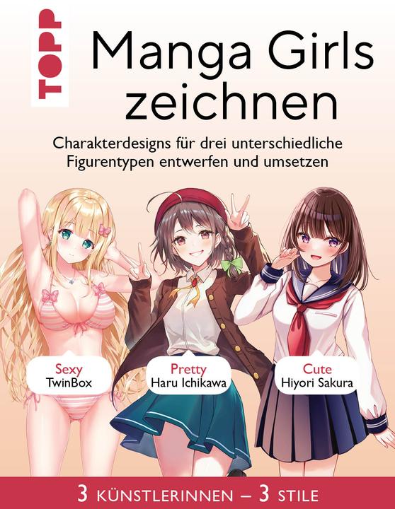 Produktbild Manga Girls zeichnen (Deutsch, Hiyori Sakura, Haru Ichikawa, TwinBox, 2023)
