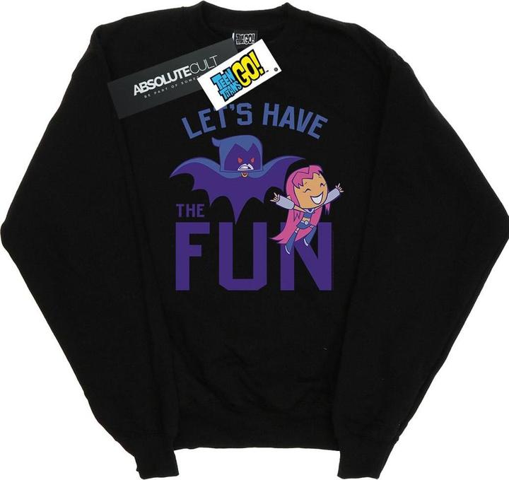 Teen Titans Go Let's Have The Fun Sweatshirt Mädchen