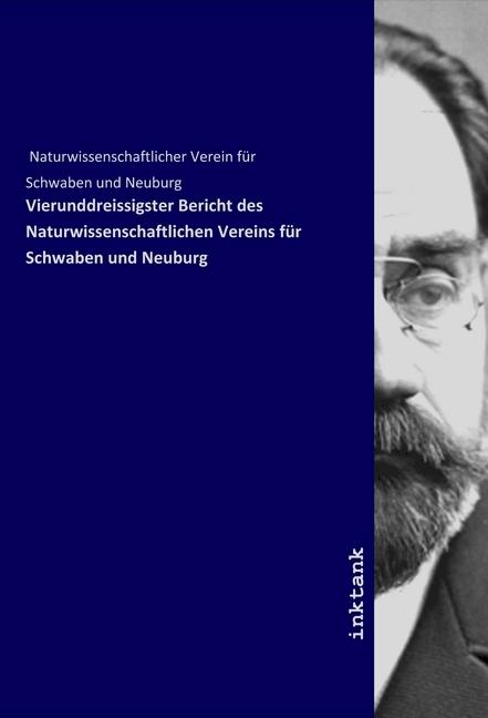 Produktbild Vierunddreissigster Bericht des Naturwissenschaftlichen Vereins für Schwaben und Neuburg (Naturwissenschaftlicher Verein für Schwaben und Neuburg, 2019)