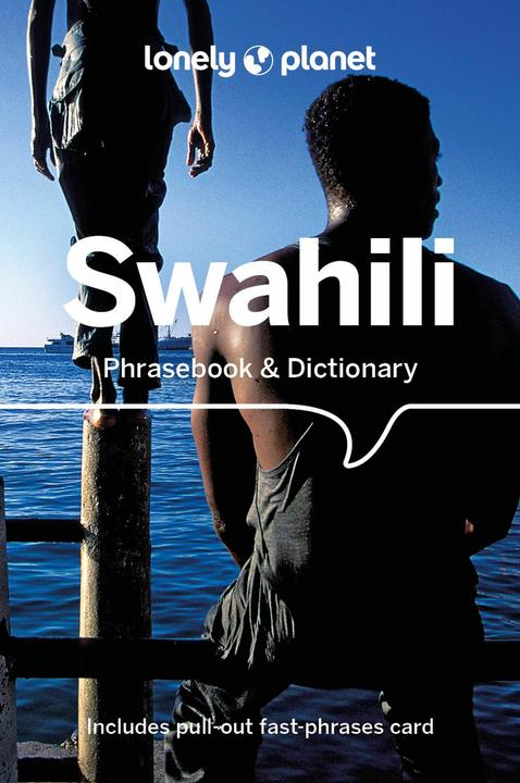 Produktbild Swahili Phrasebook & Dictionary (Englisch, Lonely Planet, Benjamin Martin, 2024)