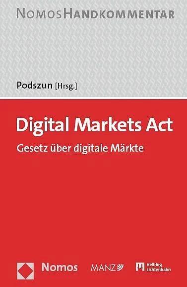 Produktbild Digital Markets Act: DMA (Deutsch, Rupprecht Podszun, 2023)