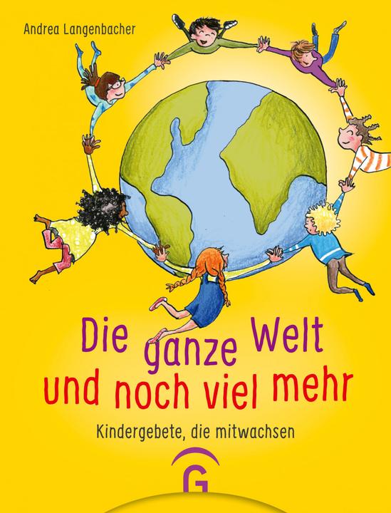 Produktbild Die ganze Welt und noch viel mehr (Deutsch, Andrea Langenbacher, 2021)