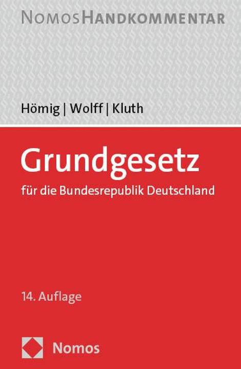 Produktbild Grundgesetz fr die Bundesrepublik Deutschland (Deutsch, Hei, Hömig(Dr.), Dieter/AmadeusWolff(Prof.Dr.), 2024)