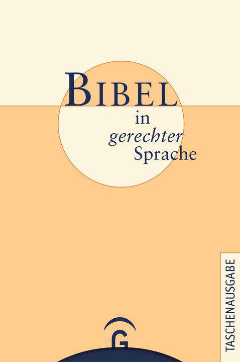 Produktbild Bibel in gerechter Sprache (Deutsch, Ulrike Crüsemann Bail, Ulrike Bail, Marlene Crüsemann, Frank Crüsemann, Martin Leutzsch, 2011)