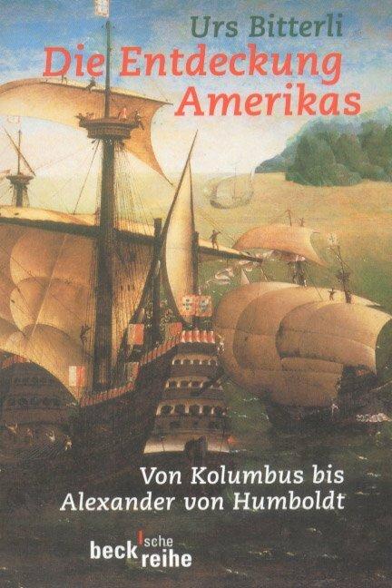 Die Entdeckung Amerikas (Deutsch, Urs Bitterli, 2006)