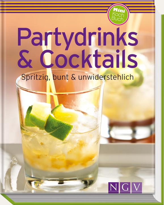 Boissons de fête et cocktails (Allemand, Silvia Winnewisser)