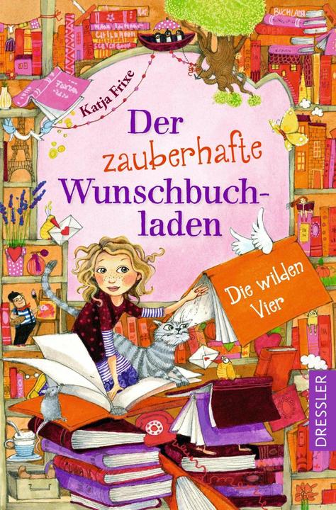 Produktbild Der zauberhafte Wunschbuchladen 4. Die wilden Vier! (Deutsch, Florentine Prechtel, Katja Frixe, 2024)