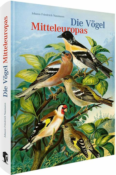 Produktbild Die Vgel Mitteleuropas (Jubilumsausgabe) (Deutsch, Juliane Steinbrecher, Johann Friedrich Naumann, 2025)