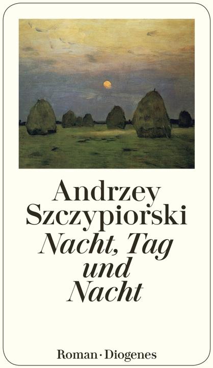 Actual product image Nacht, Tag und Nacht (German, Andrzej Szczypiorski, 2000)