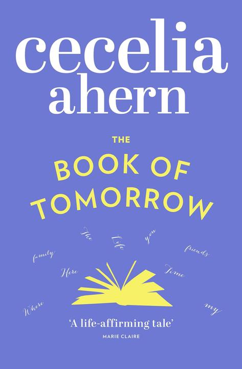 Produktbild The Book of Tomorrow (Englisch, Cecelia Ahern, 2010)