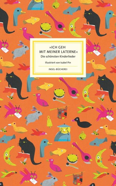 Produktbild »Ich geh mit meiner Laterne« (Deutsch, Matthias Reiner, Isabel Pin, 2016)
