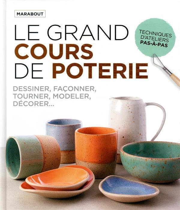 Produktbild Le grand cours de poterie (Französisch, Collectif, 2020)