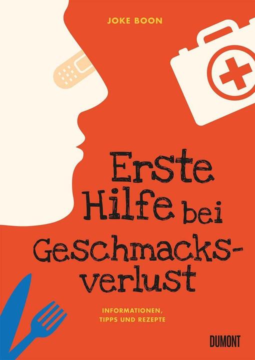 Produktbild Erste Hilfe bei Geschmacksverlust (Deutsch, Joke Boon, 2022)