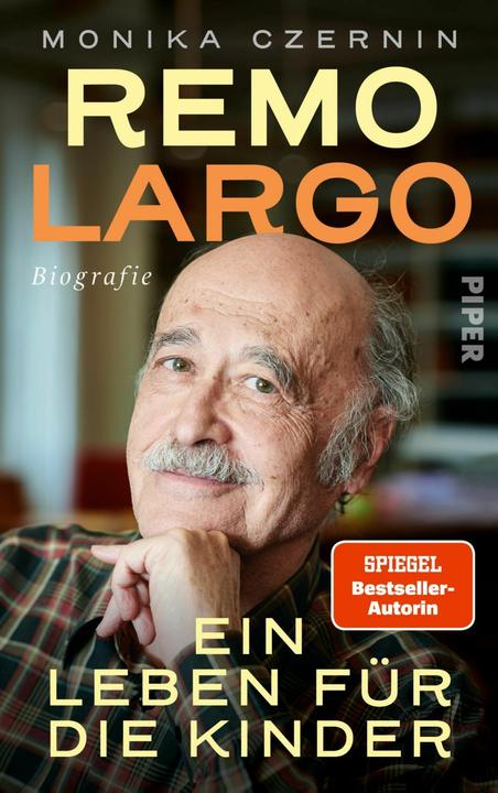 Produktbild Remo Largo – Ein Leben für die Kinder (Deutsch, Monika Czernin, 2023)