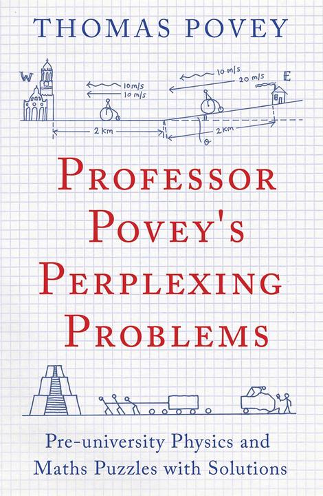 Professor Povey/'s Perplexing Problems (English, Thomas Povey, 2015)