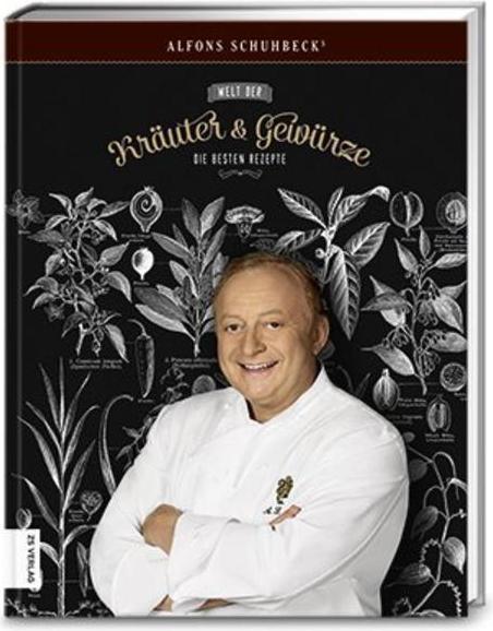 Produktbild Schuhbecks Welt der Kräuter und Gewürze (Deutsch, Alfons Schuhbeck, 2015)