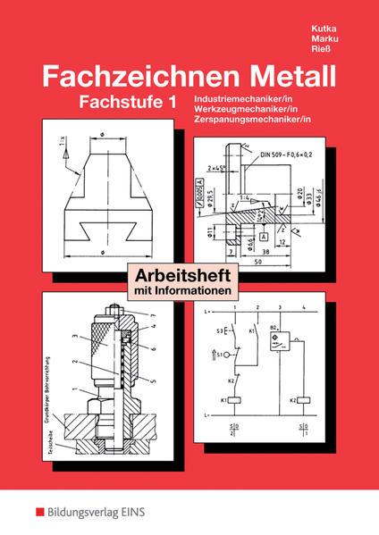 Produktbild Technisches Zeichnen / Fachzeichnen / Fachzeichnen Metall (Deutsch, Helmut Riess, Josef Marku, Helmut Kutka, 1993)