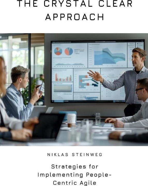 Produktbild The Crystal Clear Approach (Deutsch, Niklas Steinweg, 2024)