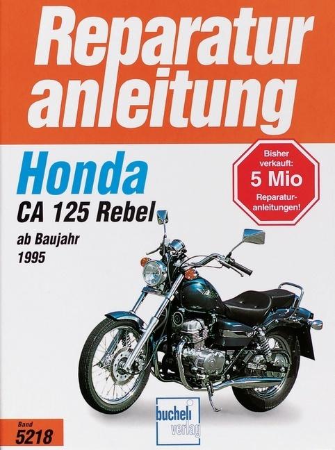 Produktbild Honda CA 125 Rebel (Deutsch)