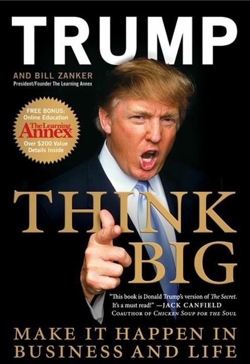 Think BIG (English, Bill Zanker, Donald J. Trump, 2010)