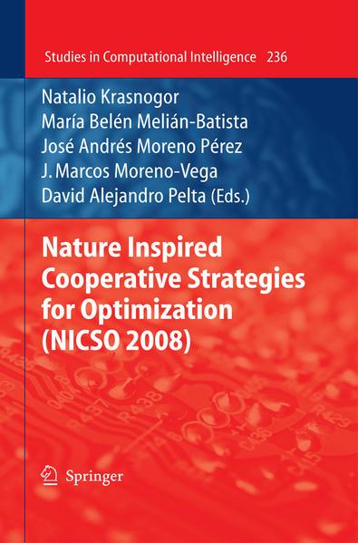 Produktbild Nature Inspired Cooperative Strategies for Optimization (NICSO 2008) (Englisch)