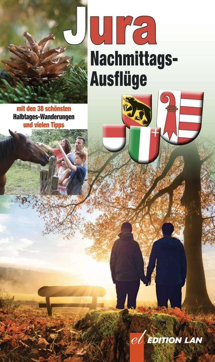 Immagine prodotto Nachmittags-Ausflüge Jura (Tedesco, Ronald Gohl, 2016)