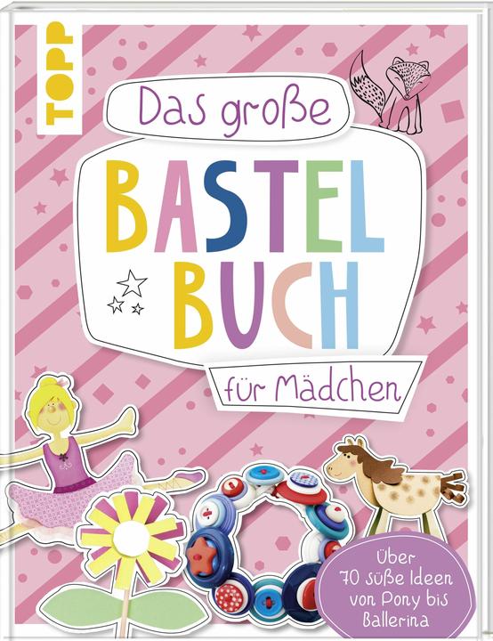 Image du produit Le grand livre d'artisanat pour les filles