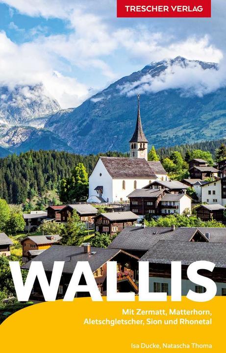 Produktbild Reiseführer Wallis (Deutsch, Isa Ducke, Natascha Thoma, 2022)