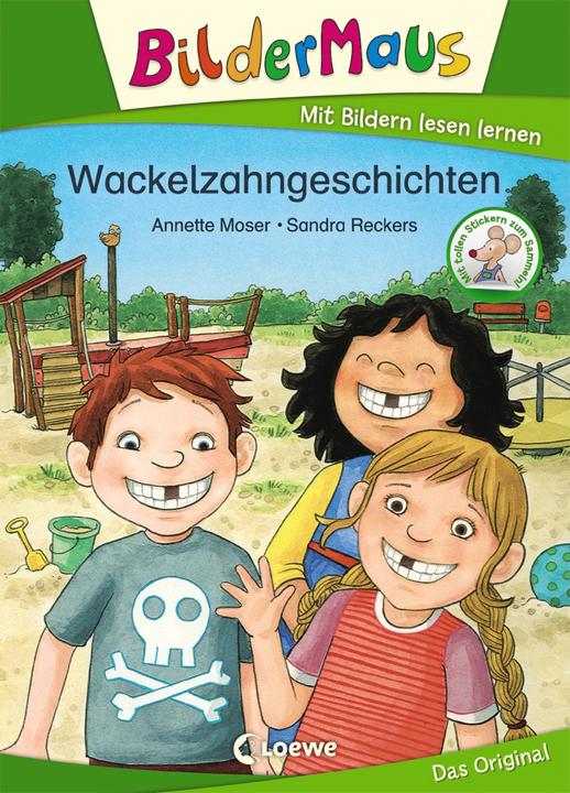 Produktbild Bildermaus - Wackelzahngeschichten (Deutsch, Sandra Reckers, Loewe Erstlesebücher, Annette Moser, 2020)