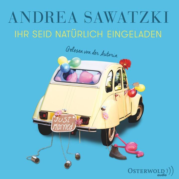 Produktbild Ihr seid natürlich eingeladen (Andrea Sawatzki, Deutsch)