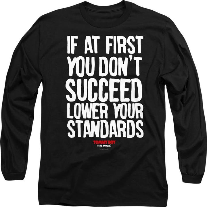 Lower Your Standards TShirt (XXL)