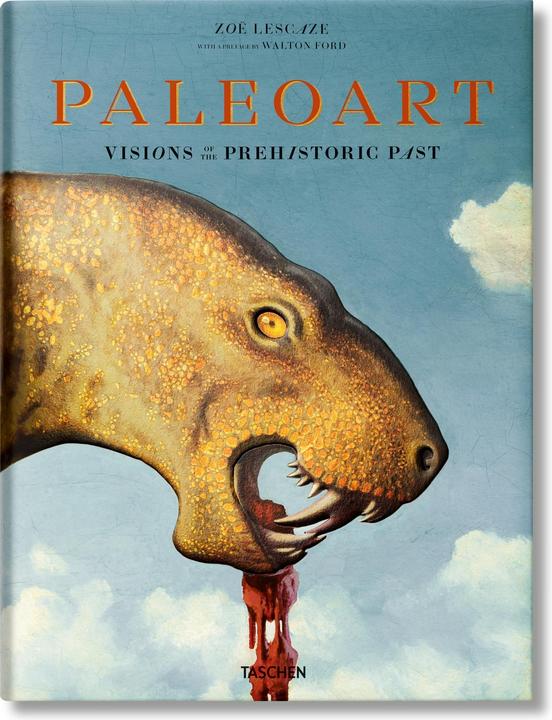 Actual product image Paläo-Art: Darstellungen der Urgeschichte (German, Walton Ford, 2017)