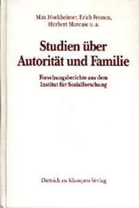 Actual product image Studies on authority and family (German, Max Fromm Horkheimer, 2005)