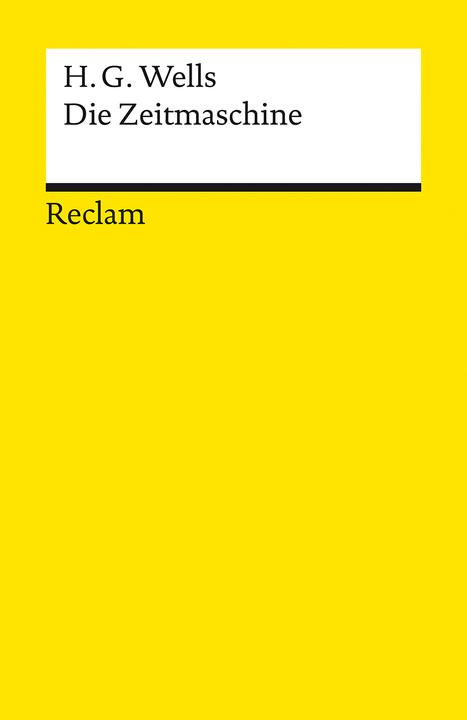 Produktbild Die Zeitmaschine (Deutsch, H. G. Wells, Hans-Christian Oeser, 2024)