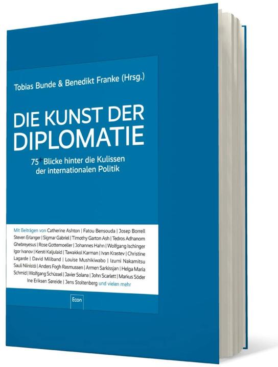 Produktbild Die Kunst der Diplomatie (Deutsch, Benedikt Franke, Tobias Bunde, 2022)