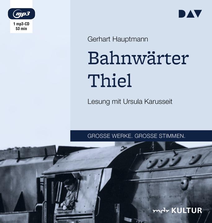 Produktbild Bahnwärter Thiel (Gerhart Hauptmann, Deutsch)