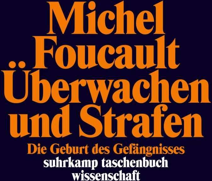 Produktbild Überwachen und Strafen (Deutsch, Michel Foucault, 1977)