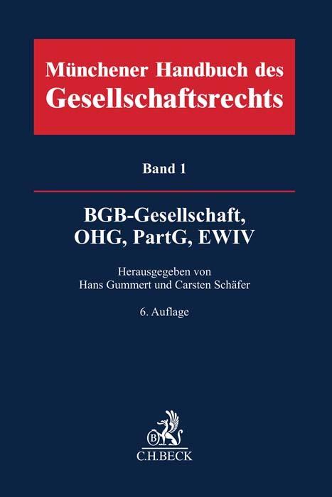 Produktbild Münchener Handbuch des Gesellschaftsrechts Bd. 1: BGB-Gesellschaft, Offene Handelsgesellschaft (Deutsch, Schäfer, Carsten/Diersua, Philipp, 2024)