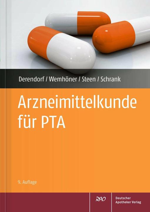 Produktbild Arzneimittelkunde für PTA (Deutsch, Hartmut Derendorf, Anne Julia Schrank, Ralf Wemhöner, Heike Steen, 2019)