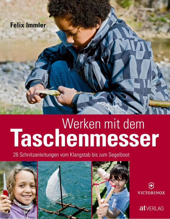 Produktbild Werken mit dem Taschenmesser (Deutsch, Felix Immler, 2012)