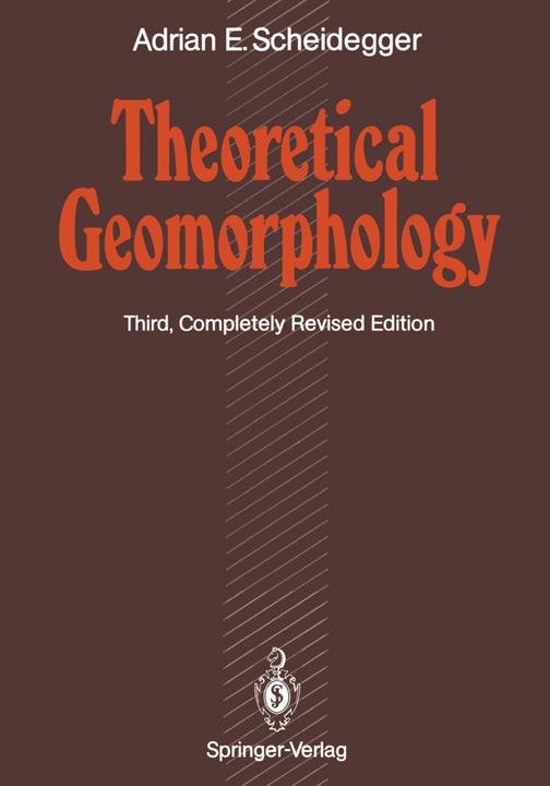 Produktbild Theoretical Geomorphology (Englisch, Adrian E. Scheidegger, 2012)